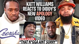 Katt Williams REACTS To Diddys NEW APOLOGY VIDEO [upl. by Yerxa]