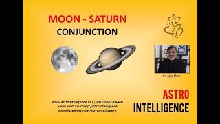 Moon  Saturn Conjunction  Man  Karm Yuti [upl. by Topper]