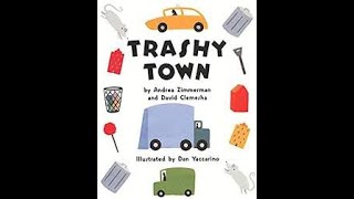 Trashy Town Read Aloud [upl. by Daggna768]