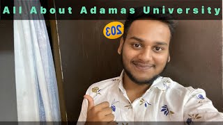 All About ADAMAS UNIVERSITY  Honest Answer Of Your Questions  Honest Review  Yasin Vlogs [upl. by Nillok]