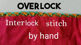 How to Sew OverLock Interlock Stitch by Hand Stitching Tricks Sewing Hacks Anis Tech Factory [upl. by Anehsak]