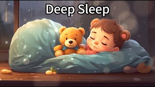 quotDeep Sleepquot Baby Sleep Music fall asleep in 5 mins 6hour lullaby for sleep [upl. by Allbee]