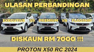 Proton X50 RC 2024  Flagship VS Premium VS Executive [upl. by Eldora759]