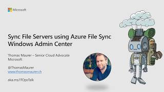 Sync File Servers with Azure File Sync in Windows Admin Center [upl. by Sherlock]