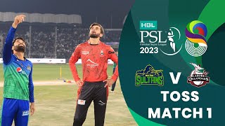 Toss  Multan Sultans vs Lahore Qalandars  Match 1  HBL PSL 8  MI2T [upl. by Dinerman]