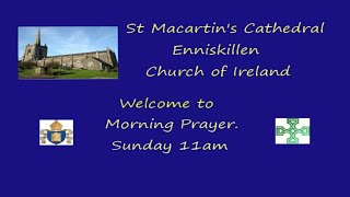 MORNING PRAYER ONE 25th August 2024 from Enniskillen Cathedral [upl. by Aremihc664]