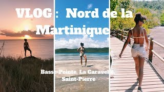 VLOG  Nord de la Martinique ☀️ [upl. by Rimas]