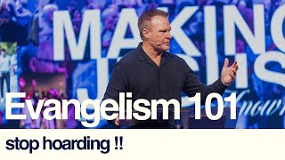 Evangelism 101 Stop Hoarding  Pastor Scott Sheppard [upl. by Itnahs]