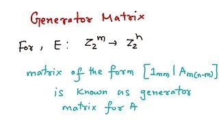 Generator matrix Parity Check matrix amp Group Codes [upl. by Nnylrats]