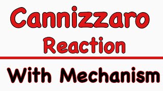 Cannizaro Reaction with Mechanism [upl. by Peale]