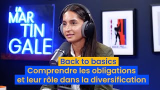 Comprendre les obligations et leur rôle dans la diversification [upl. by Latisha402]