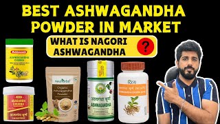 Best Ashwagandha Powder In India  What is Nagori Ashwagandha   Ksm 66 Ashwagandha [upl. by Goldi]