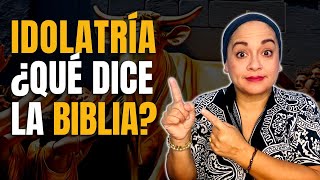 ¿Qué dice la BIBLIA sobre la IDOLATRÍA  Tu Palabra es mi Alimento [upl. by Imekawulo657]