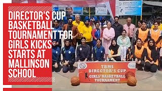 Directors Cup basketball tournament for girls kicks starts at Mallinson School [upl. by Sihun]