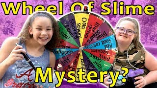 Mystery Wheel of Slime Sarah Grace amp Olivia Haschak [upl. by Mendelsohn]