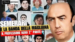 Aldo Semerari il professore nero 2° parte  La Banda della Magliana [upl. by Dinnage]