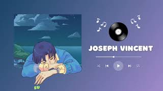 Joseph Vincent Acoustic Cover Playlist  Part 1 [upl. by Singer]