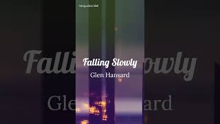 Falling Slowly  Movie Once  Glen Hansard and Markéta Irglová  shorts cover [upl. by Walkling554]