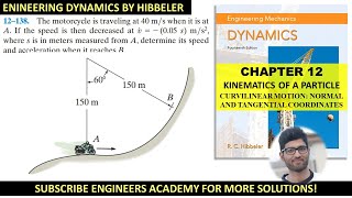 12138  Curvilinear Motion  Engineering Dynamics Hibbeler 14th Edition  Engineers Academy [upl. by Hutner976]