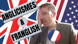 Les emprunts du français à langlais  anglicismes et franglais [upl. by Assenay529]