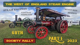 West of England Steam Engine Society Rally 2023  Parade amp Walkaround  Part 1 tractionengine [upl. by Genevieve]