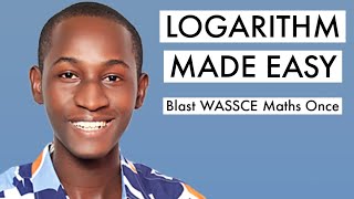 WASSCE Mathematics Questions amp Answer 2024 On Logarithm Top 9 [upl. by Suisyola]