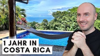 Auswanderung Meine EHRLICHE Meinung nach 1 Jahr Costa Rica [upl. by Aray]