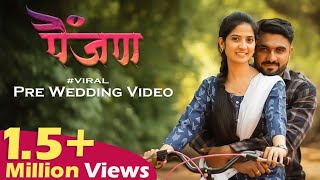 PreWedding Video  Painjan  Divya amp Datta Ruturraj Satputee  Akshay Kshirsagar Blackboxcineworld [upl. by Anais295]