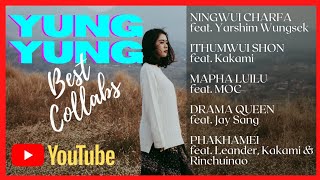 YungyungYungYungs Best Collabs 2021 New Tangkhul Song Collection 2021 Latest Tangkhul Song [upl. by Suoiradal]