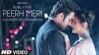 PEERH MERI Video Song  ft Anita Hassanandani Reddy  Pearl V Puri  New Song 2019  TSeries [upl. by Dlawso512]