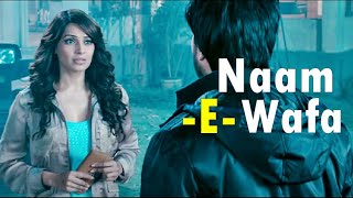 NaamEWafa Matlab Ke Liye Lyrics  Creature 3D  Farhan Saeed Tulsi Kumar  Bipasha Basu [upl. by Esiouqrut]