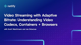 Video Streaming with Adaptive Bitrate Understanding Video Codecs Containers amp Browsers [upl. by Atiuqel]