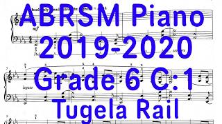 ABRSM Piano Grade 6 C1 Tugela Rail 2019 2020 piano abrsm sheetmusic [upl. by Ahsenwahs]