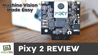 Pixy 2 Machine Vision Camera Review with Arduino [upl. by Pressman]