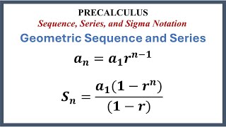 Sequence and Series Geometric Sequence and Series precalculus sequence series summation [upl. by Cassidy329]