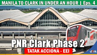 Manila to Clark in under an hour  PNR Clark Phase 2 Eps 4 [upl. by Saticilef470]