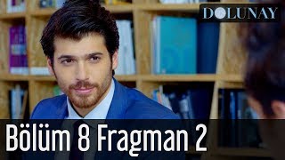 Dolunay 8 Bölüm 2 Fragman [upl. by Dougald744]