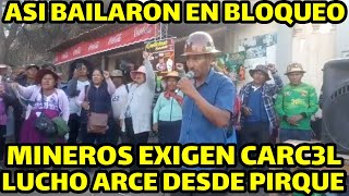 MINEROS TOCARON UNA BONITA ZAMPOÑADA EN LA CONCENTRACIÓN DEL BLOQUEO PIRQUE PAROTANI [upl. by Lechner]