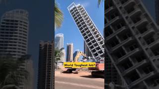 World Toughest Job Building Demolition facts civilwork eace [upl. by Brear293]