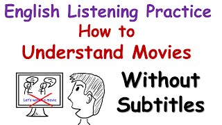 English Listening Practice How to Understand Movies Without Subtitles [upl. by Aicenav857]