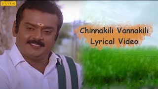 Chinna Kili Vanna Kili Lyrical Video  Chinna Gounder  Vijayakanth Sukanya  LoveSong [upl. by Yhtimit787]