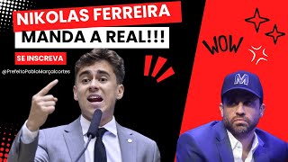 Nikolas Ferreira Manda A real Sobre Pablo Marçal [upl. by Vite]