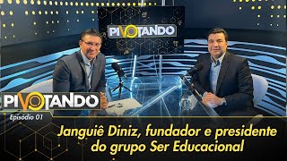 Da falência ao sucesso conheça a trajetória de Janguiê Diniz  Pivotando 1 [upl. by Ahsenra]