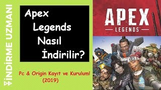 Apex Legends Nasıl İndirilir Pc amp Origin Kayıt ve Kurulum 2021 [upl. by Elleinet]