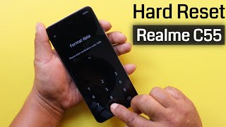 How to Hard Reset Realme C55 Remove PatternPinPassword  Realme RMX3710 Factory Reset Without PC [upl. by Weinreb108]