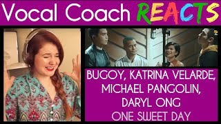 Vocal Coach Reacts One Sweet Day Khel Bugoy Daryl Ong Katrina Velarde [upl. by Shirline729]