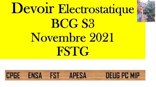 DS électrostatique BCGS3 Novembre 2021 [upl. by Rayner]