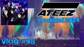 Ateez in Oakland 2024 Concert  Vlog 48 [upl. by Eralcyram646]