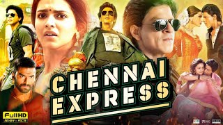 Chennai Express Full Movie  Shah Rukh Khan  Deepika Padukone  Nikitin Dheer  HD Facts amp Review [upl. by Enelkcaj]