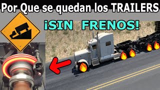 sabes por que se quedan sin frenos los trailers sin frenos por que se calientan las balatas [upl. by Dunton336]